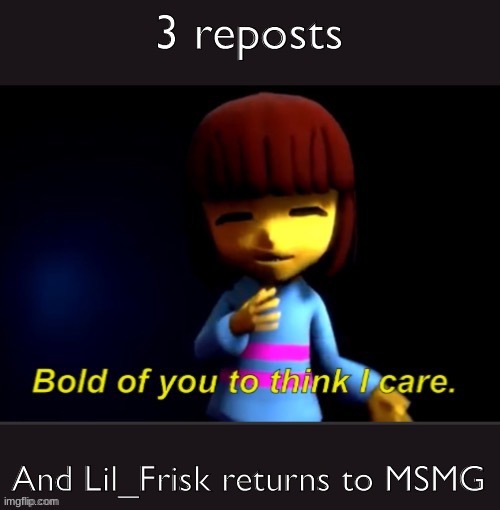 :3 | made w/ Imgflip meme maker