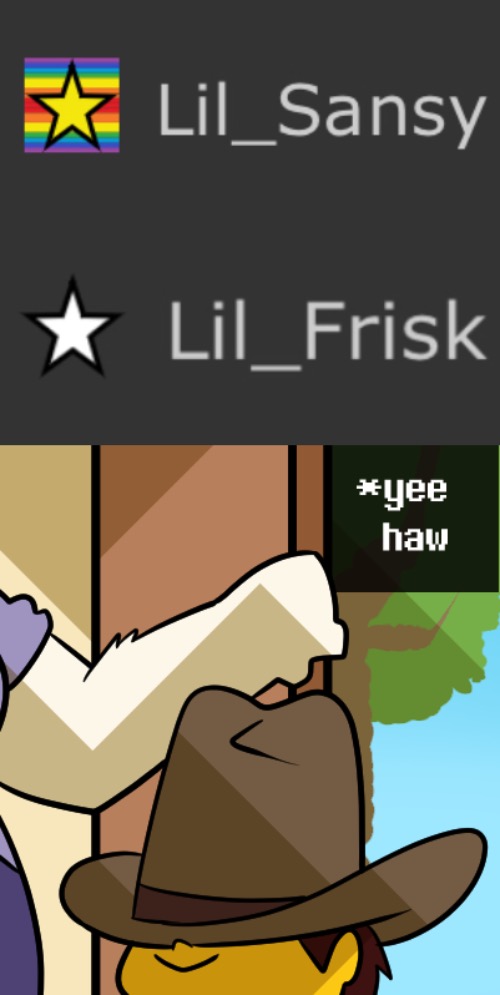 I just found this person | image tagged in frisk yee haw | made w/ Imgflip meme maker