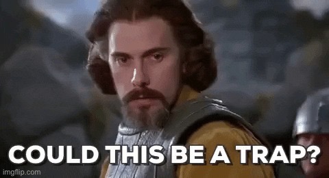 Could this be a trap | image tagged in could this be a trap | made w/ Imgflip meme maker