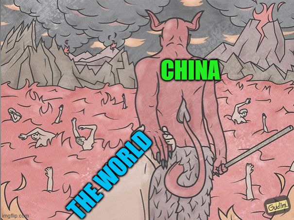 satan | CHINA; THE WORLD | image tagged in satan,political meme | made w/ Imgflip meme maker
