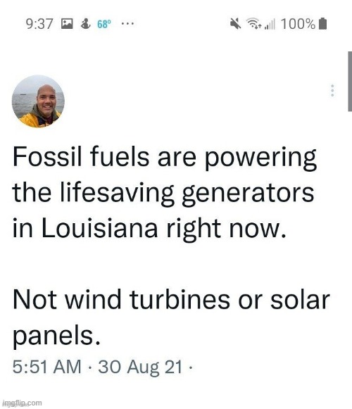 Fossil Fuels to the rescue! | image tagged in fossil fuel,gas,hurricane,louisiana,solar | made w/ Imgflip meme maker