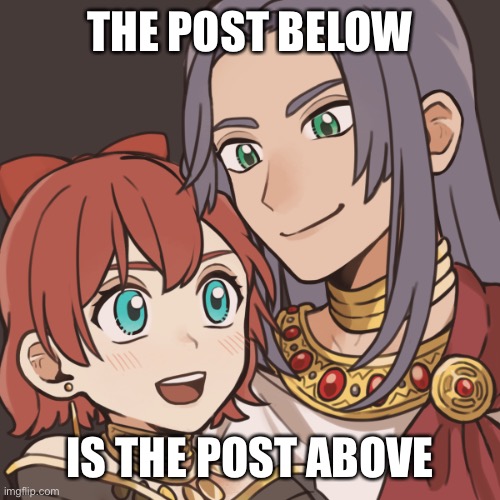Sayori and Sephiroth | THE POST BELOW; IS THE POST ABOVE | image tagged in sayori and sephiroth | made w/ Imgflip meme maker