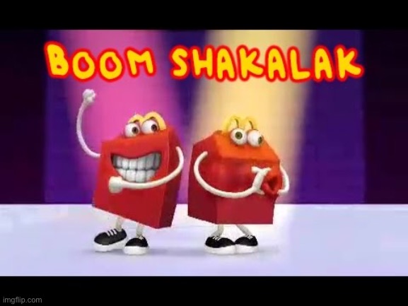 Boom Shakalak | image tagged in boom shakalak | made w/ Imgflip meme maker
