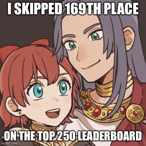 Sayori and Sephiroth | I SKIPPED 169TH PLACE; ON THE TOP 250 LEADERBOARD | image tagged in sayori and sephiroth | made w/ Imgflip meme maker