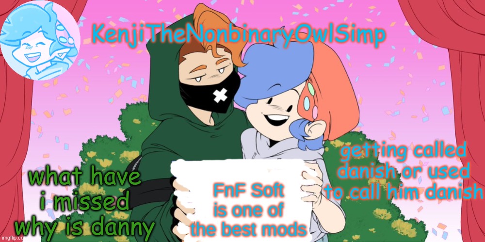 Soft Boyfriend cute | what have i missed why is danny; getting called danish or used to call him danish | image tagged in soft boyfriend cute | made w/ Imgflip meme maker