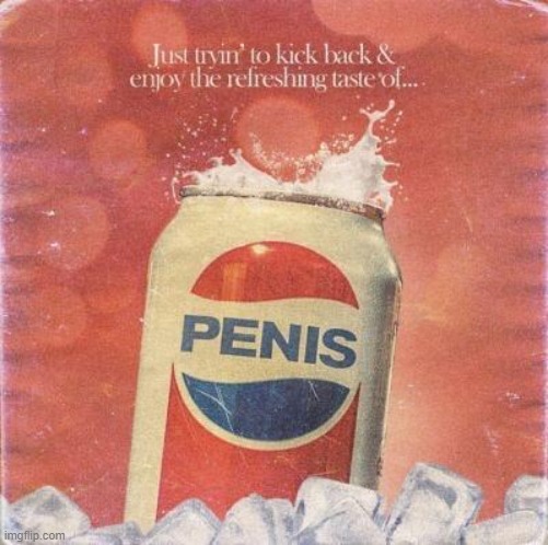 pepsi | made w/ Imgflip meme maker