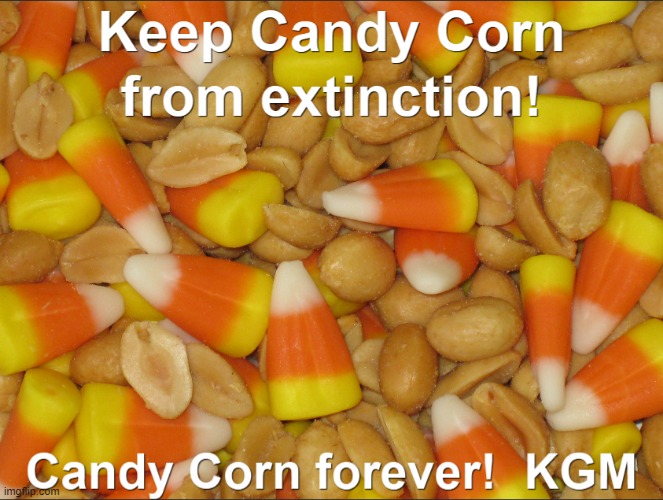 Candy Corn N Peanuts | image tagged in candy corn | made w/ Imgflip meme maker