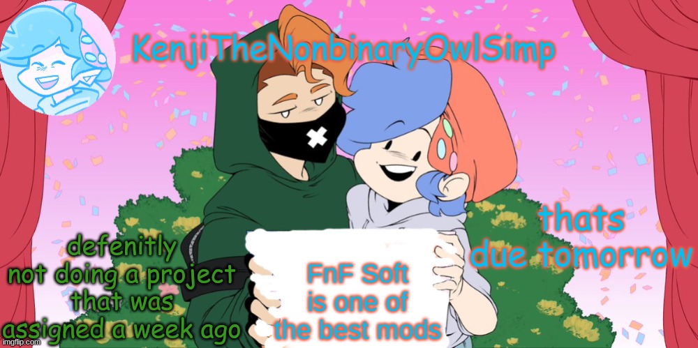 Soft Boyfriend cute | defenitly not doing a project that was assigned a week ago; thats due tomorrow | image tagged in soft boyfriend cute | made w/ Imgflip meme maker