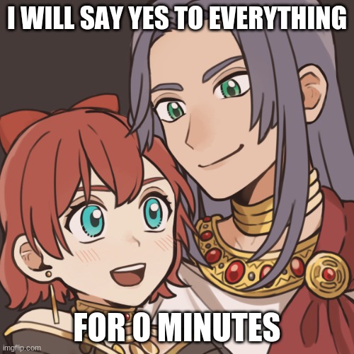 Sayori and Sephiroth | I WILL SAY YES TO EVERYTHING; FOR 0 MINUTES | image tagged in sayori and sephiroth | made w/ Imgflip meme maker