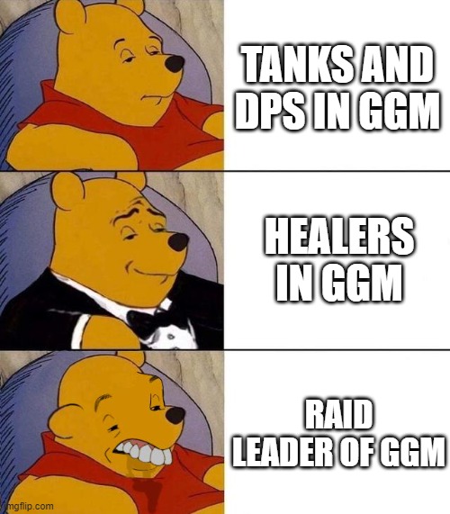 WOW GGM | TANKS AND DPS IN GGM; HEALERS IN GGM; RAID LEADER OF GGM | image tagged in best better blurst,world of warcraft | made w/ Imgflip meme maker