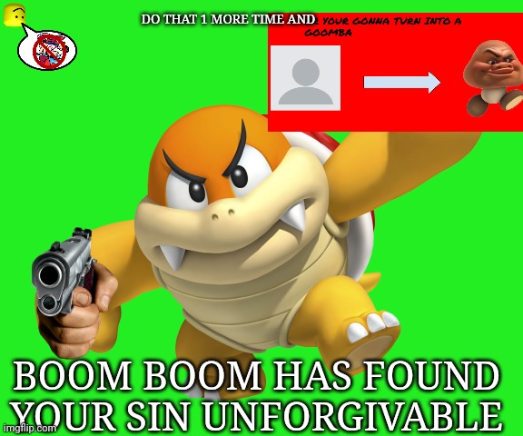High Quality boom boom has found your sin unforgivable (ft. oof from the war) Blank Meme Template