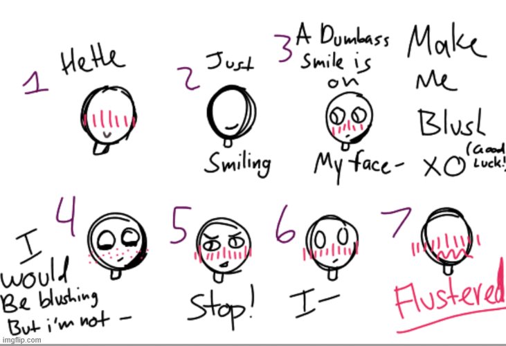 i know this is a mess i was bored | image tagged in relatable blush meme thingy | made w/ Imgflip meme maker