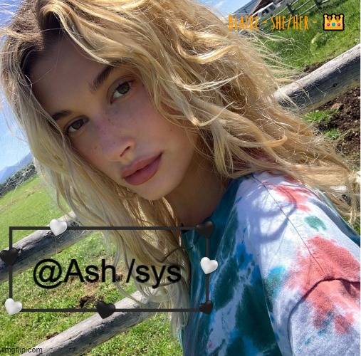 Blaire | @Ash /sys | image tagged in blaire | made w/ Imgflip meme maker