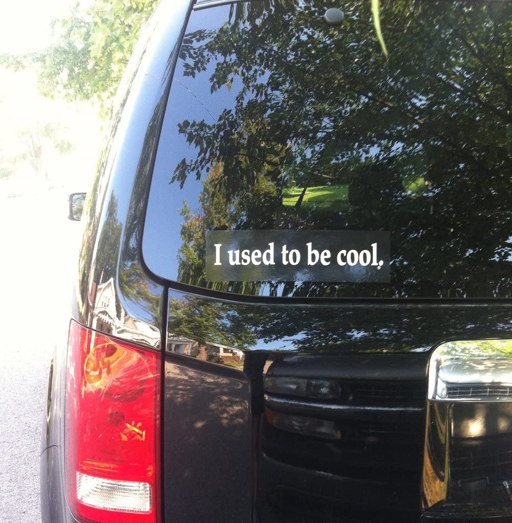 High Quality I used to be cool. (black minivan sticker) Blank Meme Template