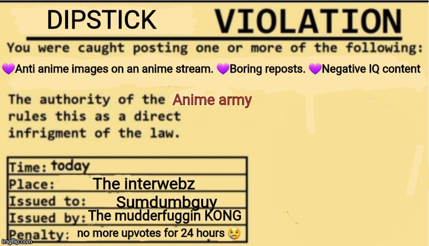 Dipstick violation | image tagged in dipstick violation | made w/ Imgflip meme maker