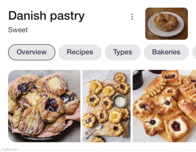 Danish | image tagged in danish | made w/ Imgflip meme maker