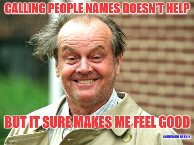 Name Calling Imgflip