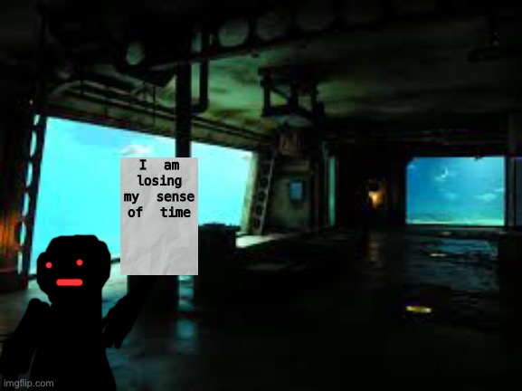 I am losing my sense of time | made w/ Imgflip meme maker