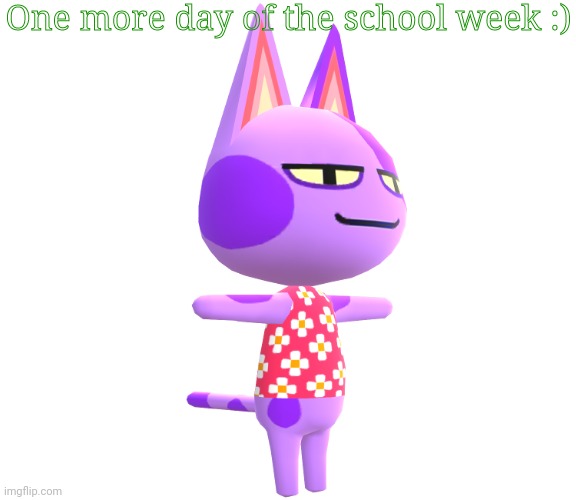 Bob has our donuts | One more day of the school week :) | image tagged in bob has our donuts | made w/ Imgflip meme maker