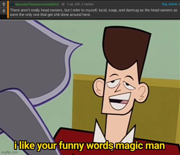 we're* | image tagged in i like your funny words magic man | made w/ Imgflip meme maker