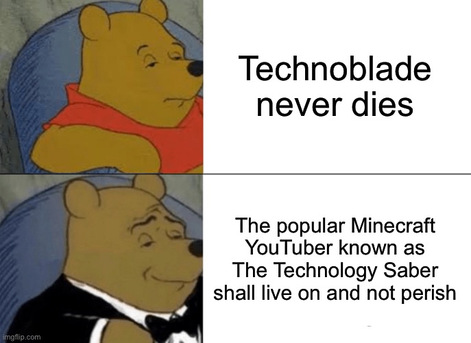 Minecraft technoblade never dies Memes & GIFs - Imgflip