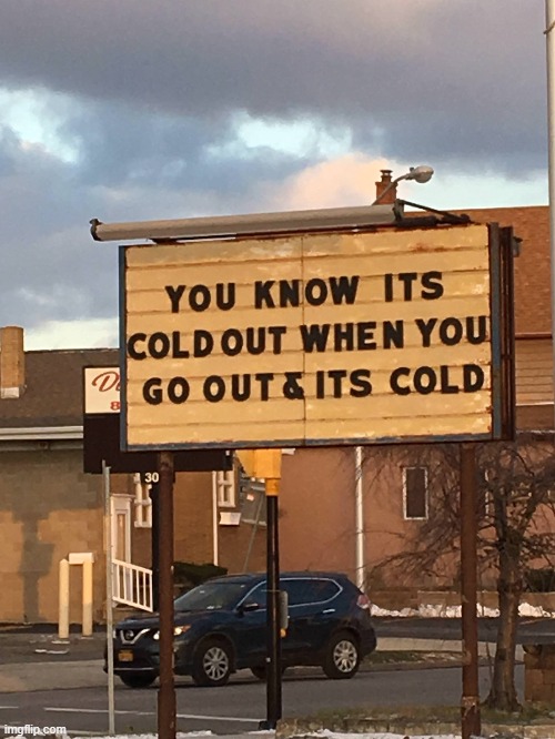 cold out | made w/ Imgflip meme maker