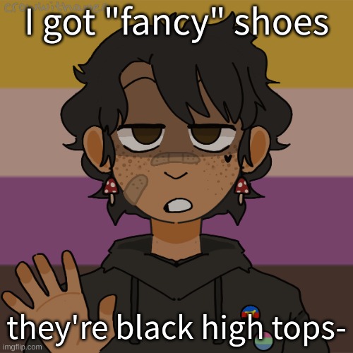 The fricking walmart gave me anxiety | I got "fancy" shoes; they're black high tops- | image tagged in another gummyworm picrew they have a problem | made w/ Imgflip meme maker