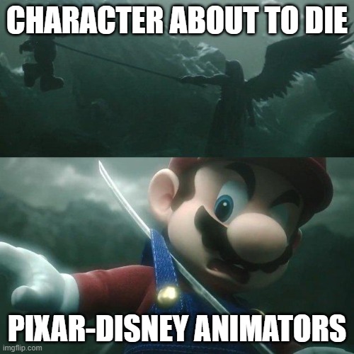 Sepiroth Stab Mario | CHARACTER ABOUT TO DIE; PIXAR-DISNEY ANIMATORS | image tagged in sepiroth stab mario | made w/ Imgflip meme maker