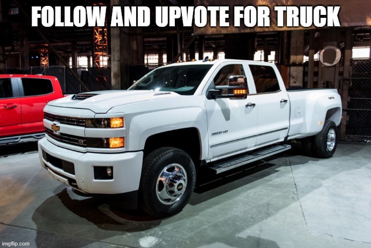 FOLLOW AND UPVOTE FOR TRUCK | made w/ Imgflip meme maker