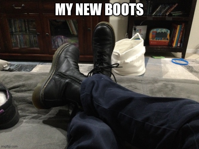 MY NEW BOOTS | made w/ Imgflip meme maker