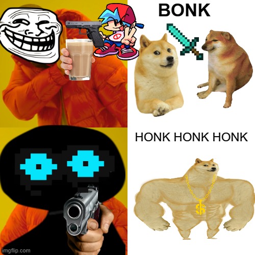 Chaotic Life - Achievement Obtained | BONK; HONK HONK HONK | image tagged in memes,drake hotline bling | made w/ Imgflip meme maker