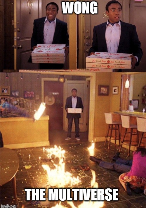 Wong arrives. | WONG; THE MULTIVERSE | image tagged in surprised pizza delivery | made w/ Imgflip meme maker