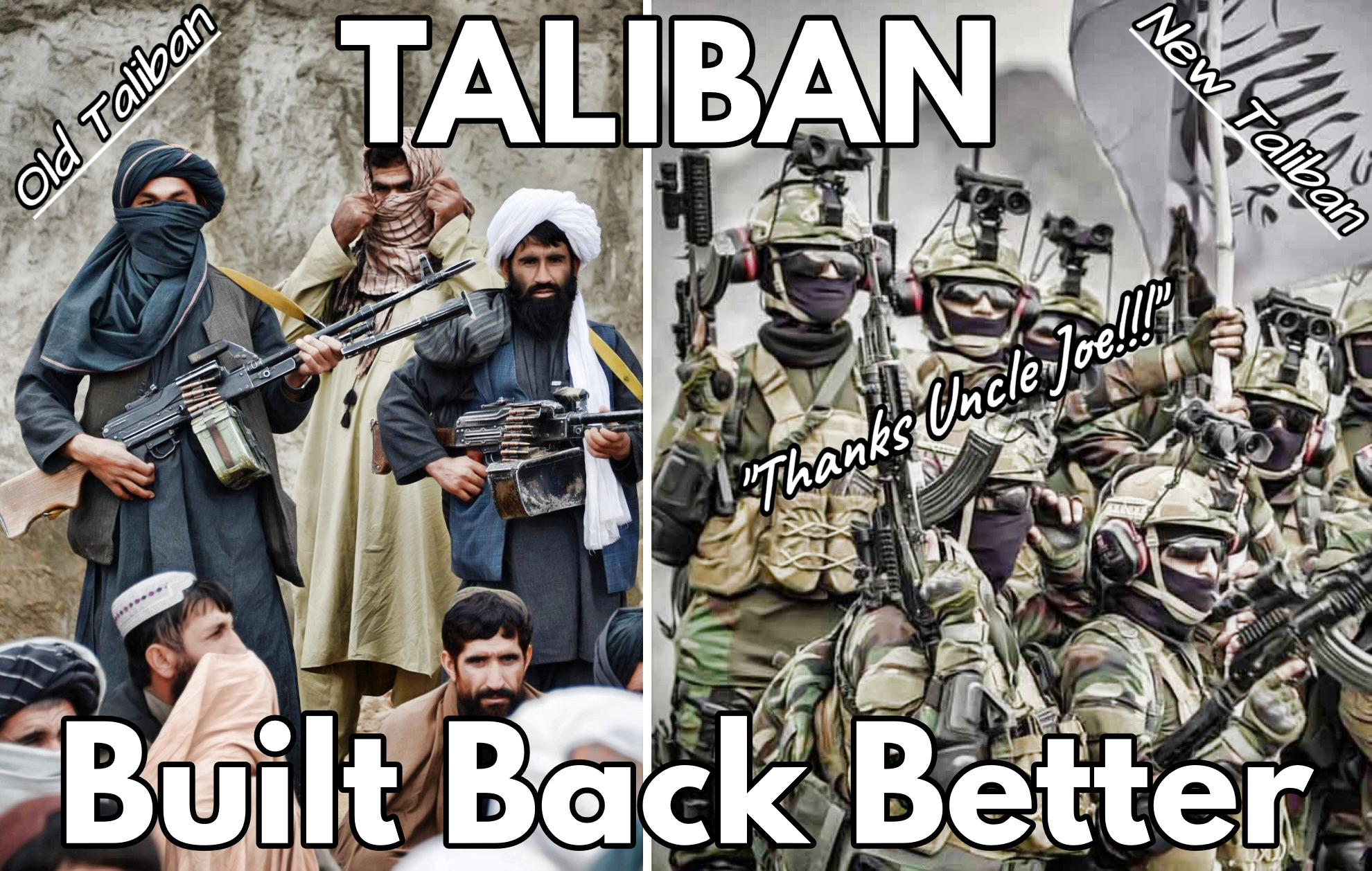 High Quality Bulit Back Better Taliban Blank Meme Template