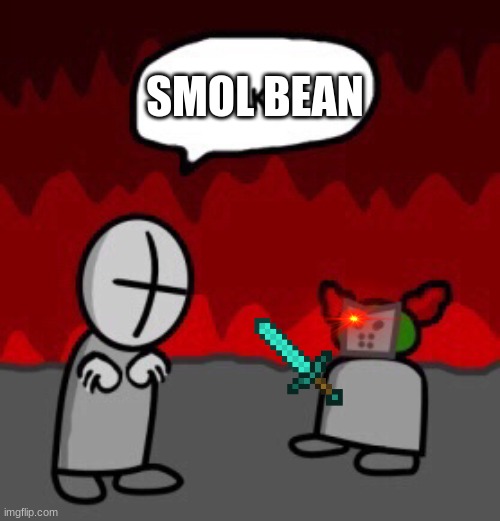 when the bean is sus | SMOL BEAN | image tagged in tiky | made w/ Imgflip meme maker