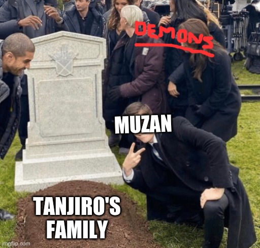 Grant Gustin over grave | MUZAN; TANJIRO'S FAMILY | image tagged in grant gustin over grave | made w/ Imgflip meme maker