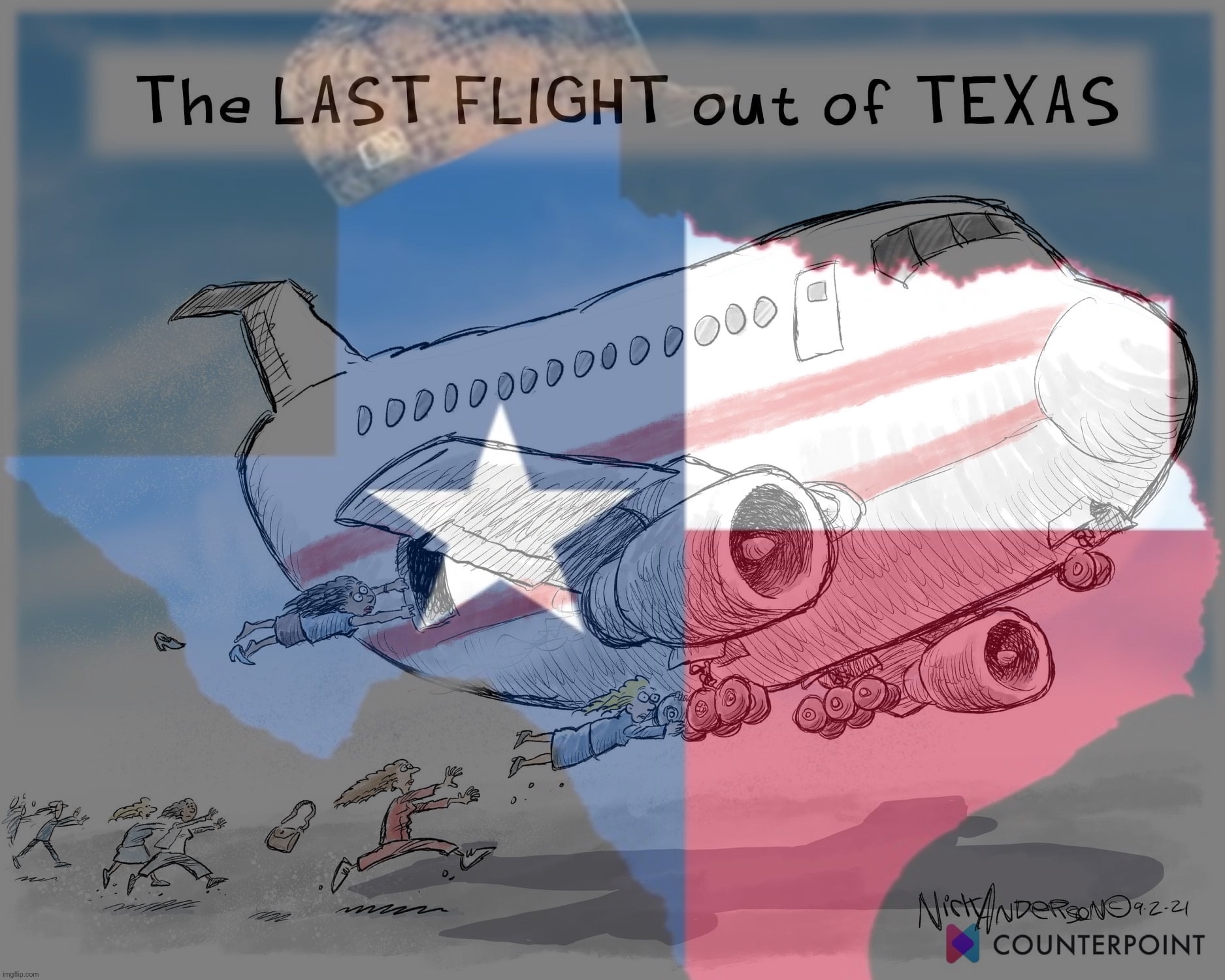 The last flight out of Texas Blank Meme Template
