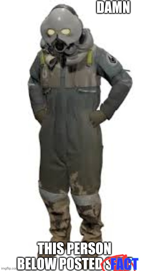 lol | FACT | image tagged in lol | made w/ Imgflip meme maker