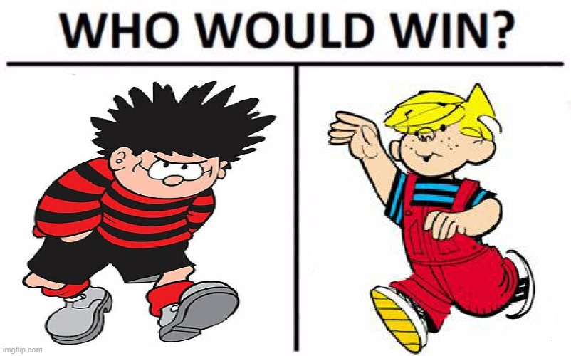 Dennis the Menace vs. Dennis the Menace. | . | image tagged in memes,who would win | made w/ Imgflip meme maker