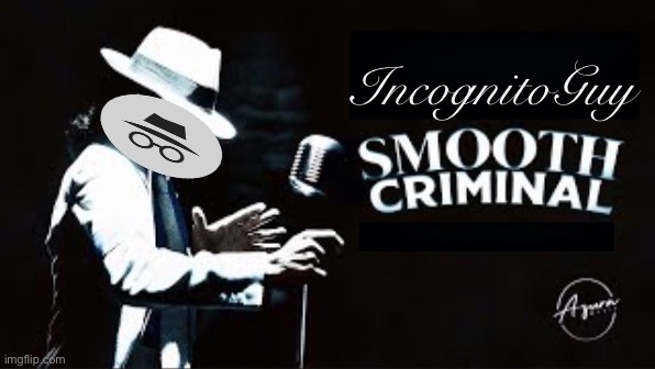 IncognitoGuy Smooth Criminal Blank Meme Template