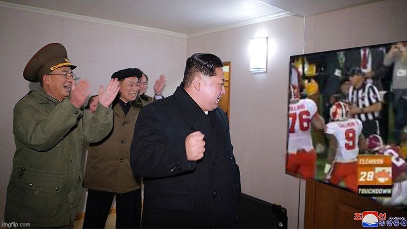 image tagged in kim jong un,clemson | made w/ Imgflip meme maker