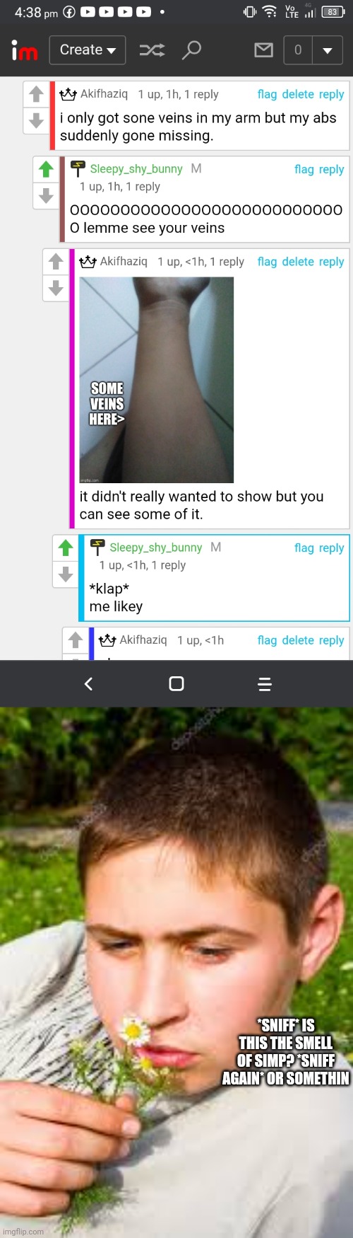 idk | *SNIFF* IS THIS THE SMELL OF SIMP? *SNIFF AGAIN* OR SOMETHIN | made w/ Imgflip meme maker