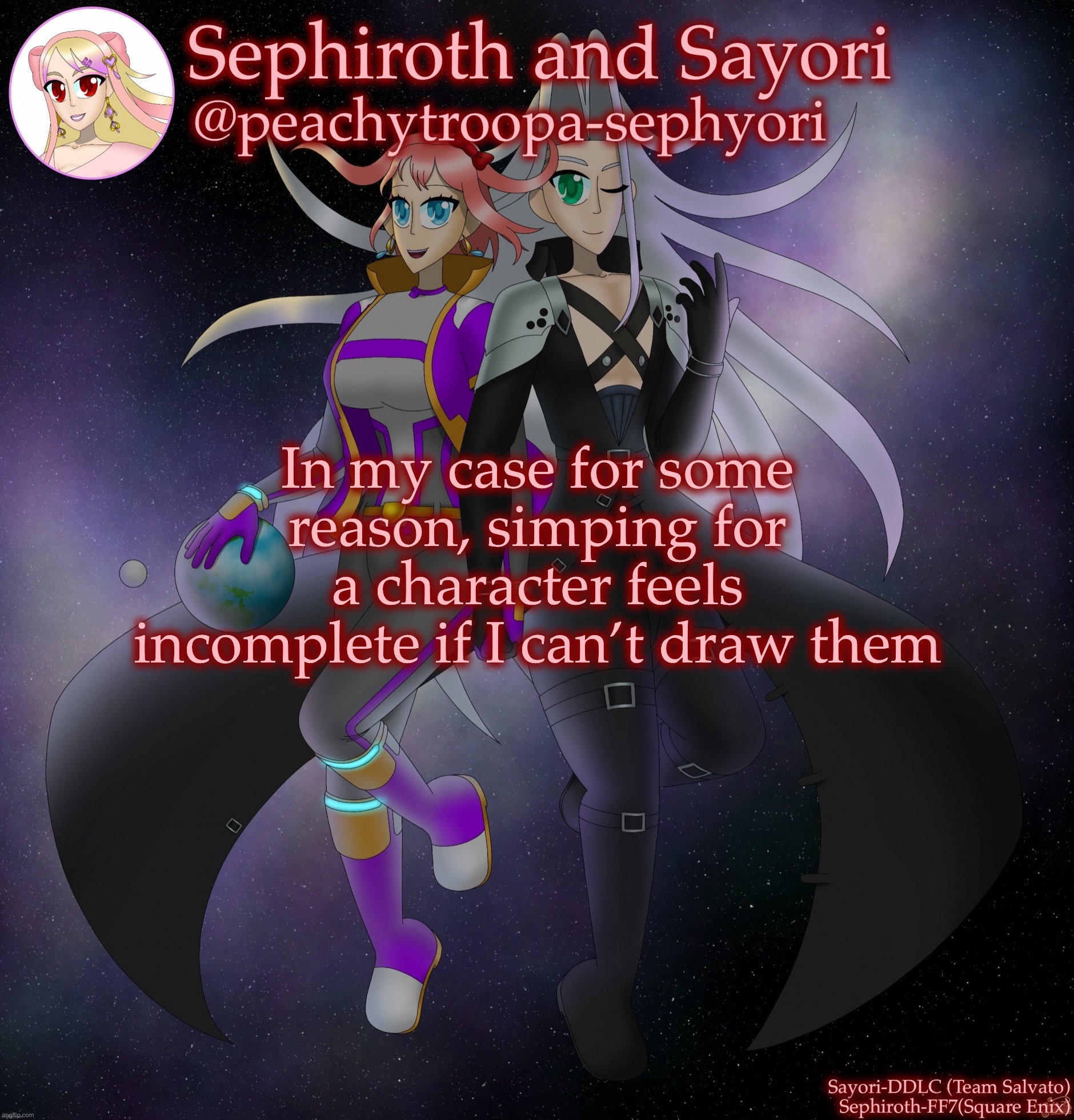 Sayori and Sephiroth | In my case for some reason, simping for a character feels incomplete if I can’t draw them | image tagged in sayori and sephiroth | made w/ Imgflip meme maker
