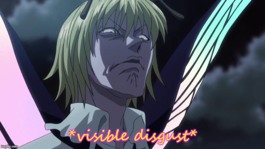 Visible Disgust (Pouf edition) | image tagged in visible disgust pouf edition | made w/ Imgflip meme maker