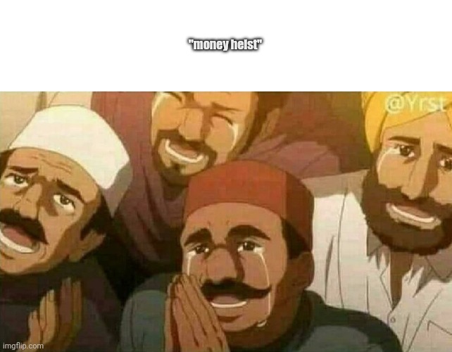 i can hear this image | "money heist" | image tagged in bas karo bhai | made w/ Imgflip meme maker