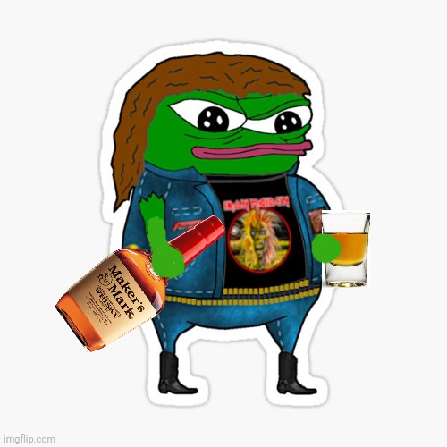 Pepe gets messed up and listens to Maiden! | image tagged in pepe the frog,drinking,heavy metal,iron maiden,whiskey | made w/ Imgflip meme maker