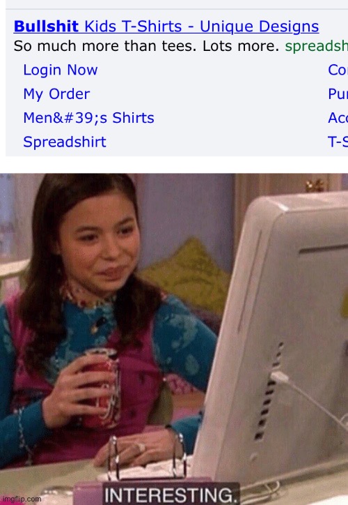 image tagged in icarly interesting | made w/ Imgflip meme maker