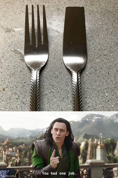 image tagged in you had one job just the one | made w/ Imgflip meme maker