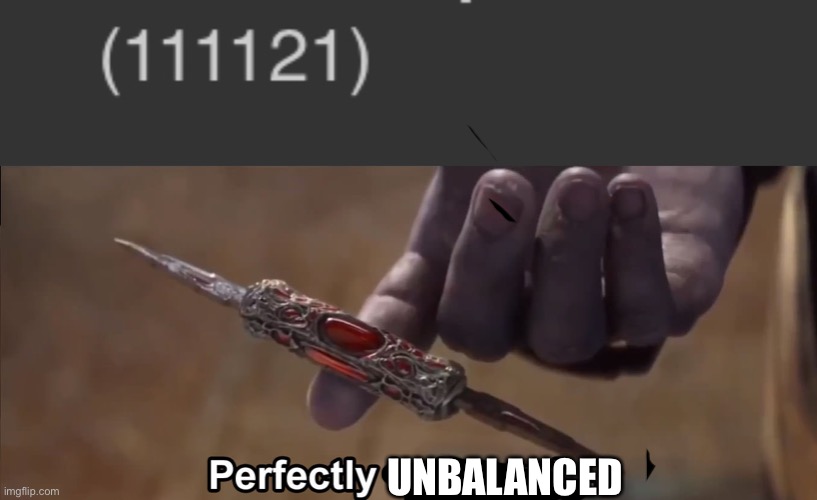 UNBALANCED | made w/ Imgflip meme maker