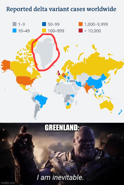 GREENLAND: | image tagged in i am inevitable | made w/ Imgflip meme maker