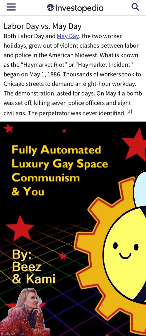 Labor Day: A little-noticed achievement of the Beez Administration [ignore the terrorism] | image tagged in beez/kami propaganda,labor day,fully automated,luxury gay,space communism,and you | made w/ Imgflip meme maker